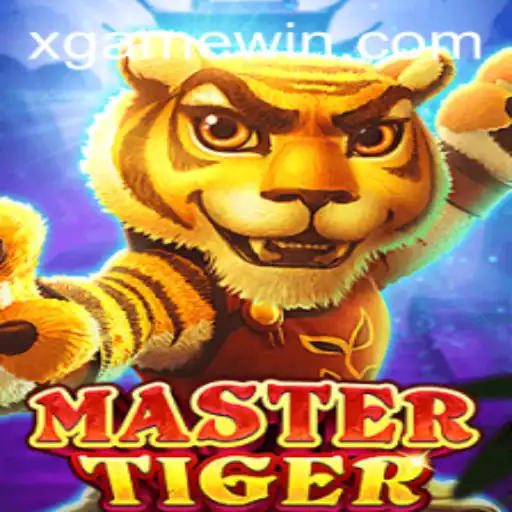 Exploring MasterTiger: A Thrilling New Experience in the World of xgame